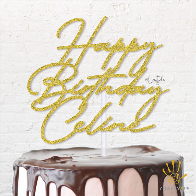 Happy Celine Golden Girl Cake Birthday Topper Gold Glitter