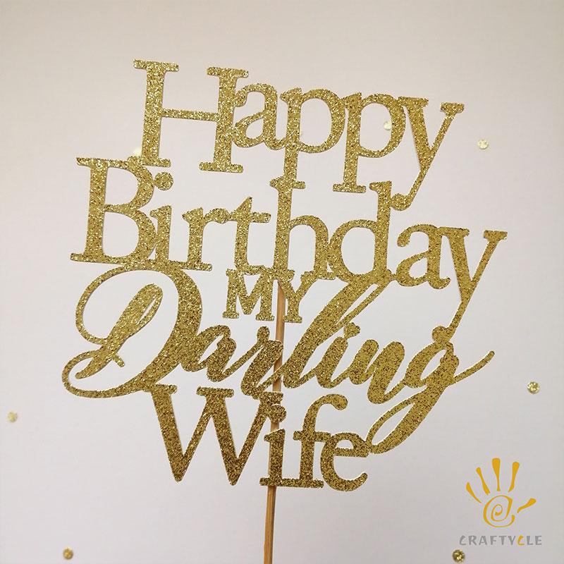 Cake Topper Happy Birthday My Darling Wife Gold Glitter Cake Topper