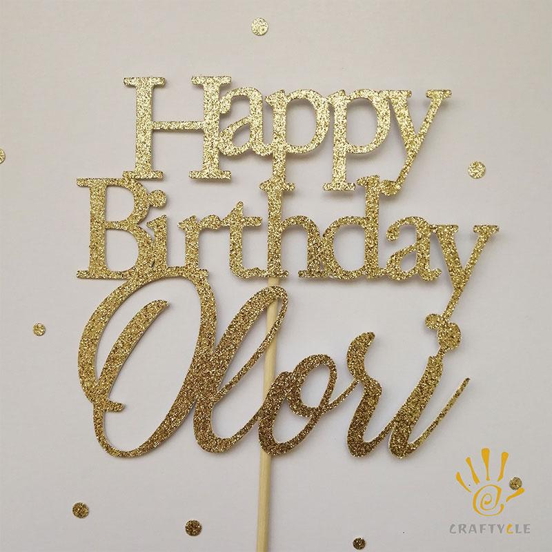 Cake Topper Happy Birthday Personalised Cake Topper Gold Glitter