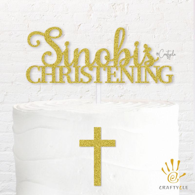 Cross Sinobi Christening Topper Caketopper Celebration Cake Gold Glitters