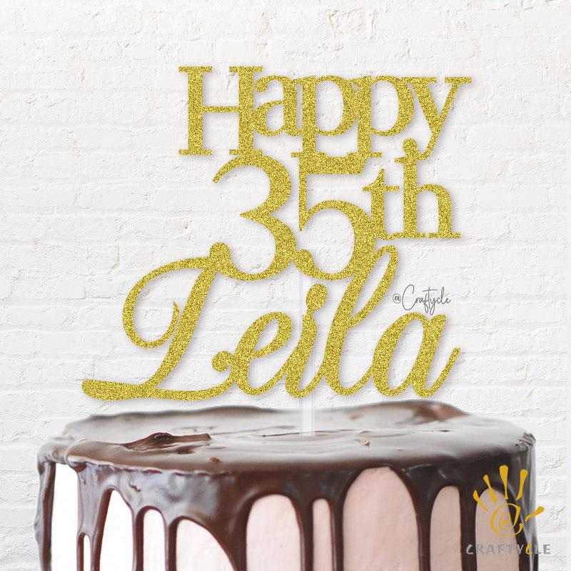 35 Thirty Five Leila Celebration Happy Topper Caketopper Cake Hbd Gold Glitters Golden