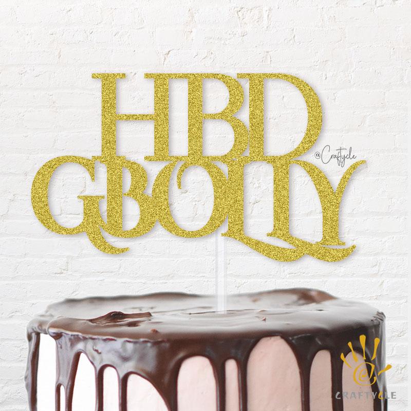 Gbolly Celebration Happy Topper Caketopper Cake Hbd Gold Glitters Golden