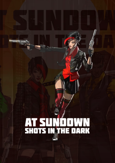 AT SUNDOWN: Shots in the Dark
