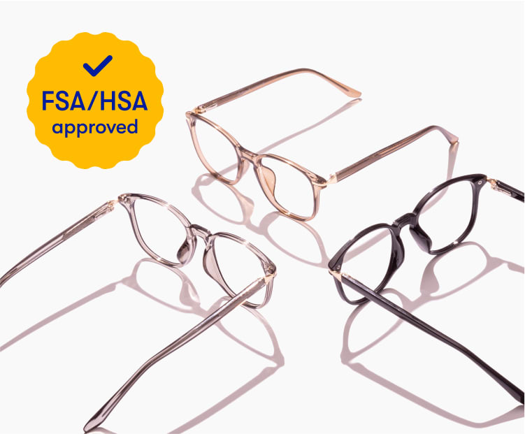 Shop Glasses With Your FSA & HSA Dollars