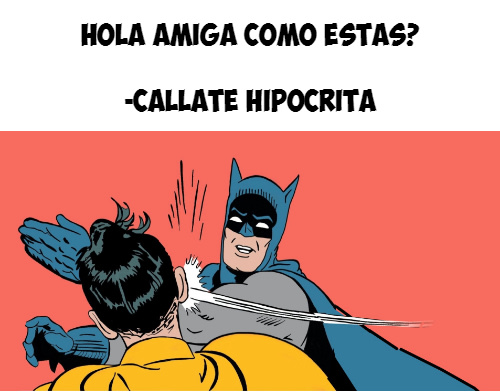 Crea Tu Frase – Batman cacheteando a Robin Meme #103