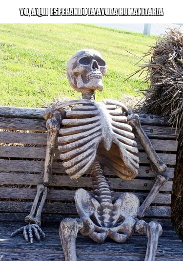 yo,  aqui  esperando la ayuda humanitaria