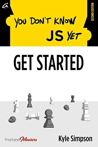 You Don't Know JS (Yet)