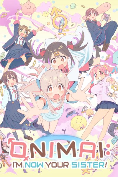 ONIMAI: I'm Now Your Sister! poster