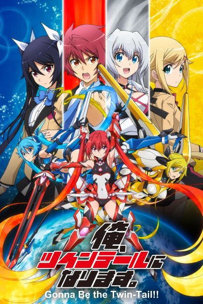 Gonna be the Twin-Tail!! poster