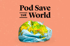 Pod Save the World Podcast