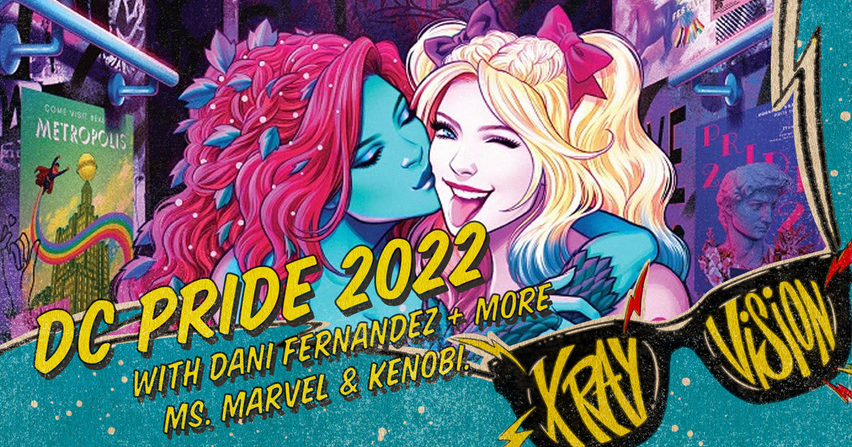 DC Pride 2022 #1 with Dani Fernandez + Ms. Marvel Ep 2 & Obi-Wan