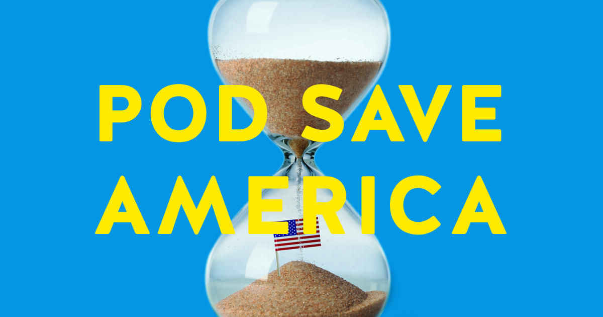 Pod Save America Crooked Media Pod Save America Crooked Media