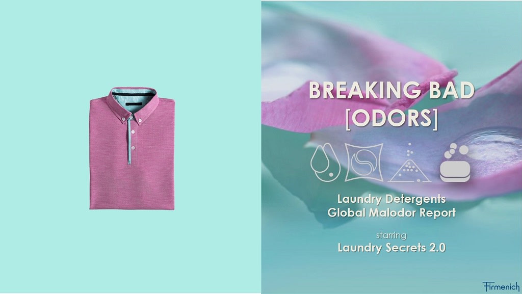 Fragrance - Consumer Fragrance - Insights - Breaking Bad Odors - Laundry Secrets Detergents