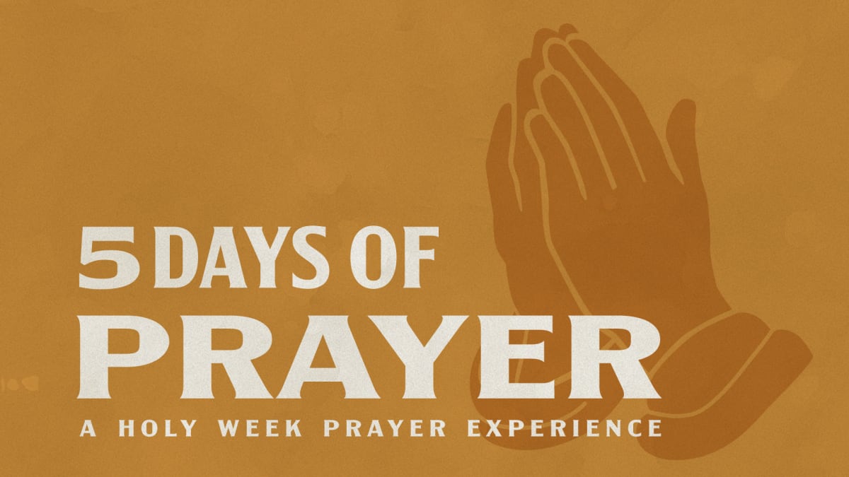 5 Days of Prayer