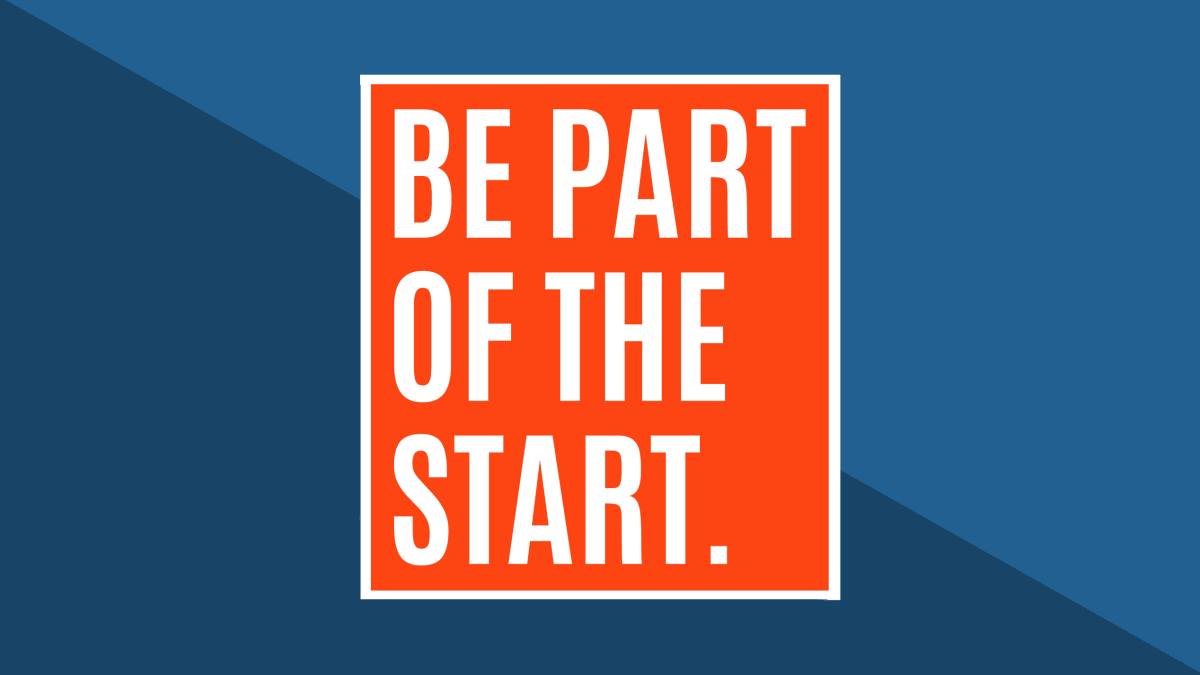 How You Can Be Part of the Start