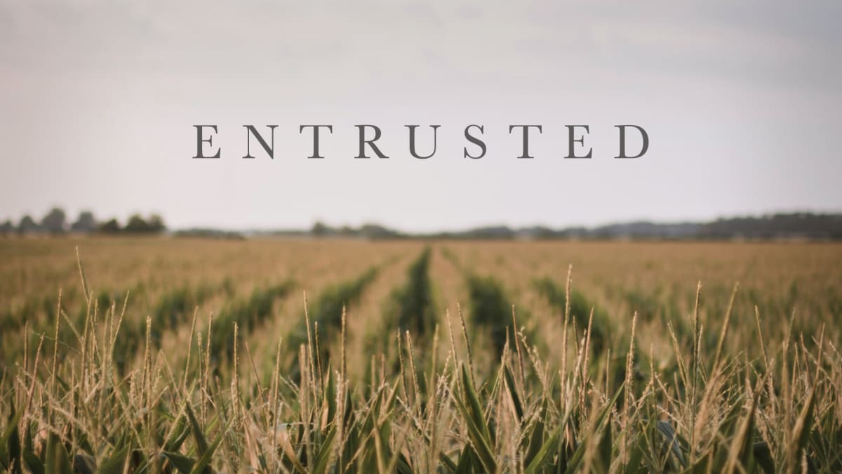 Entrusted