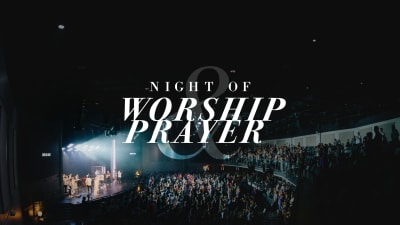 Night of Worship and Prayer