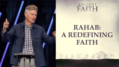 Rahab: A Redefining Faith