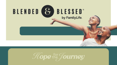 Blended and Blessed