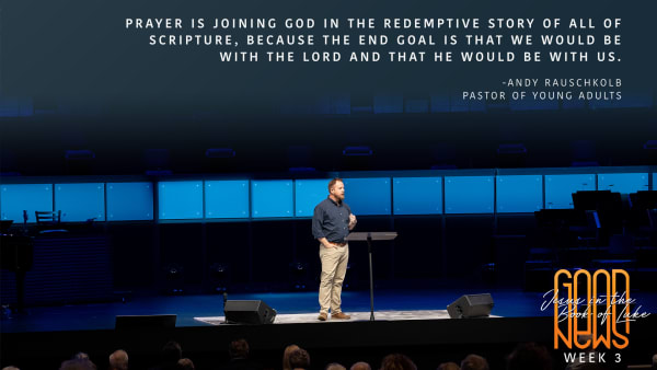Jesus, Prayer, and Us