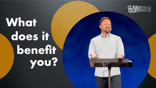 What Does It Benefit You?