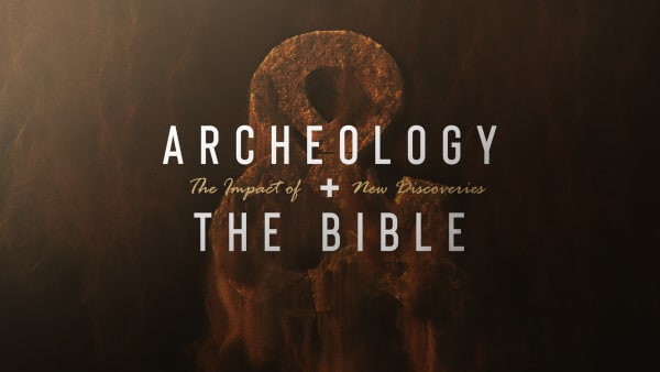 Archaeology and the Bible