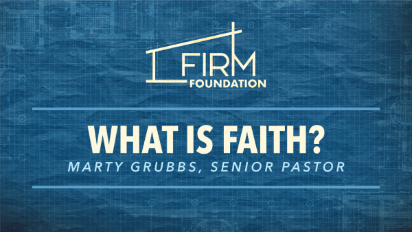 What Is Faith?