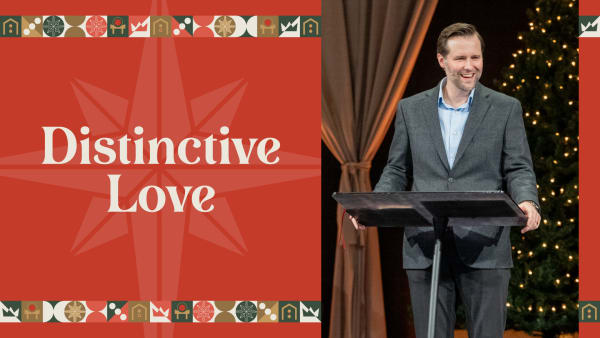 Distinctive Love