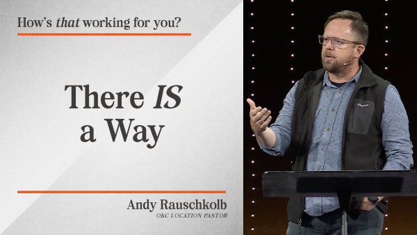 There IS a Way