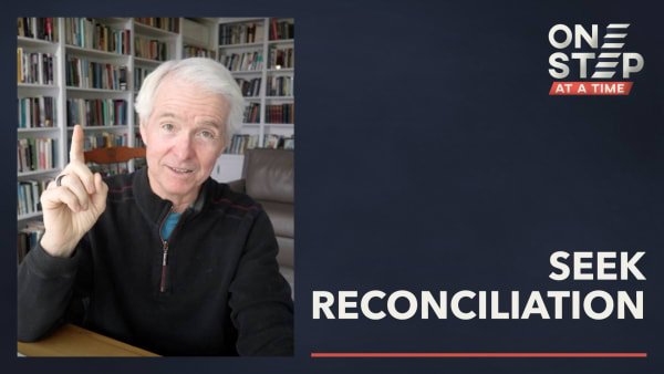 Seek Reconciliation