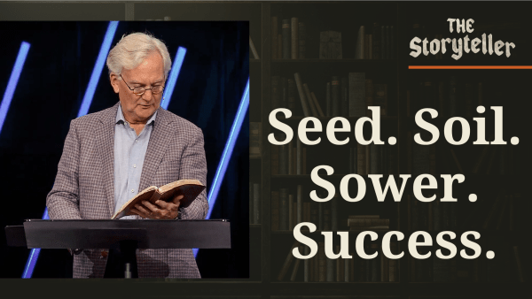 Seed. Soil. Sower. Success