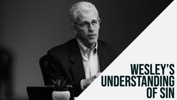 Wesley's Understanding of Sin