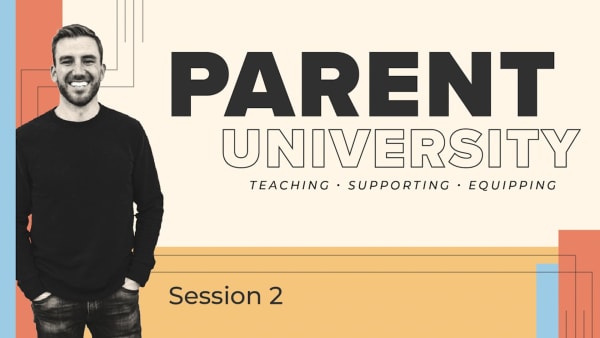 Parent University Session 2