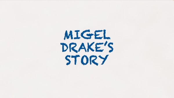 Migel Drake's Story