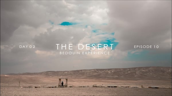 EP10 Bedouin Experience