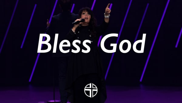 Bless God