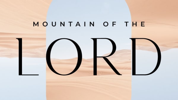 Mountain of the Lord (Acoustic)
