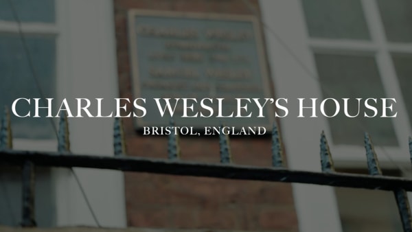 Charles Wesley's House | Bristol, UK