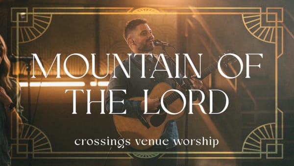 Mountain Of The Lord
