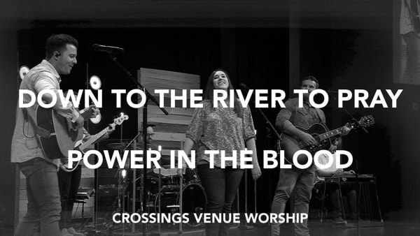 Down to the River to Pray