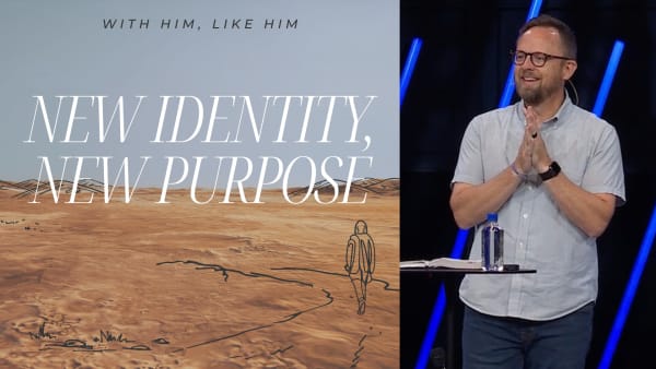 New Identity, New Purpose
