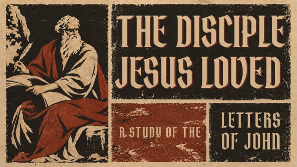 The Disciple Jesus Loved