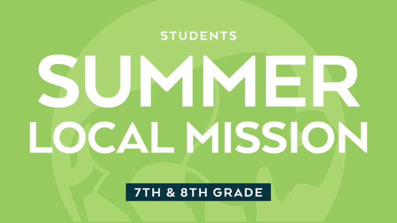 OKC Students Summer Local Mission