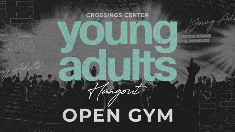 Young Adults Open Gym