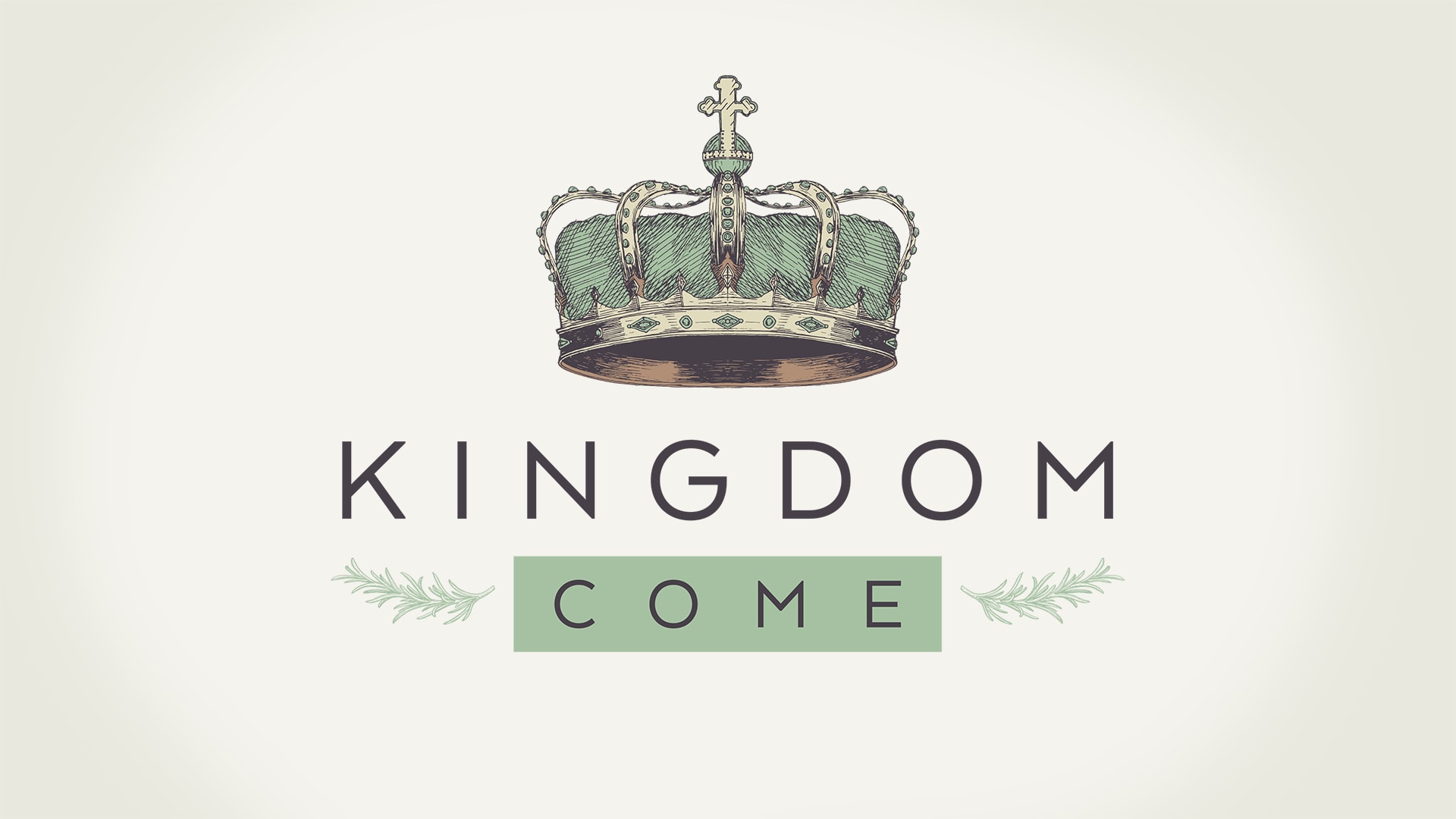 Kingdom Come