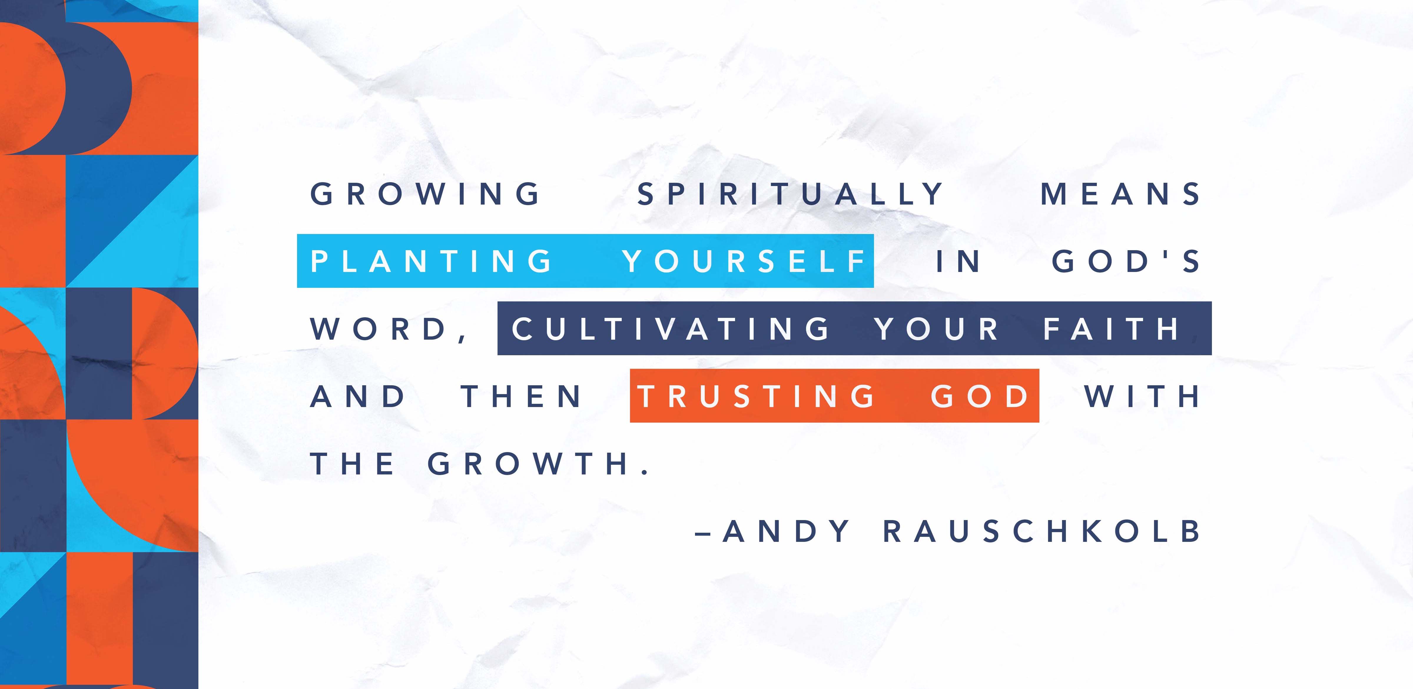 Cultivating Spiritual Growth