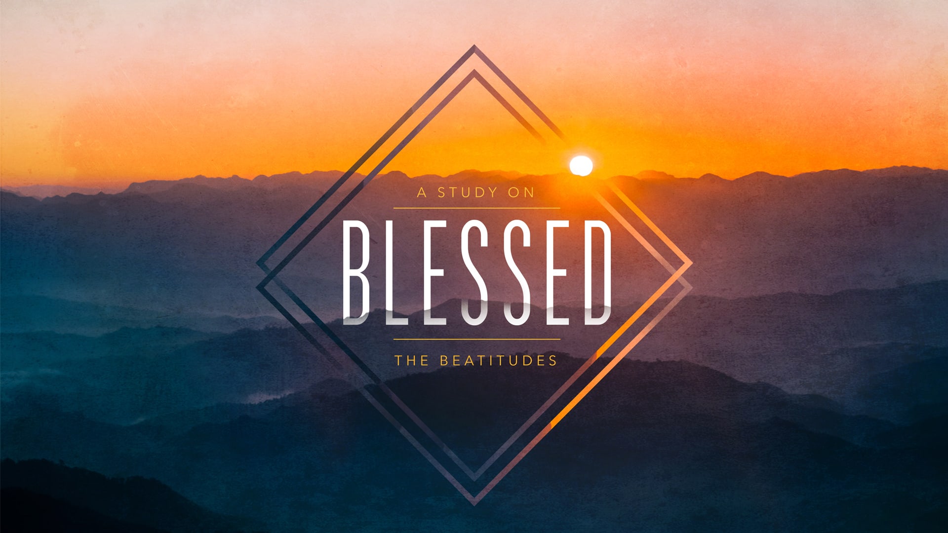 Blessed Are Those Who...