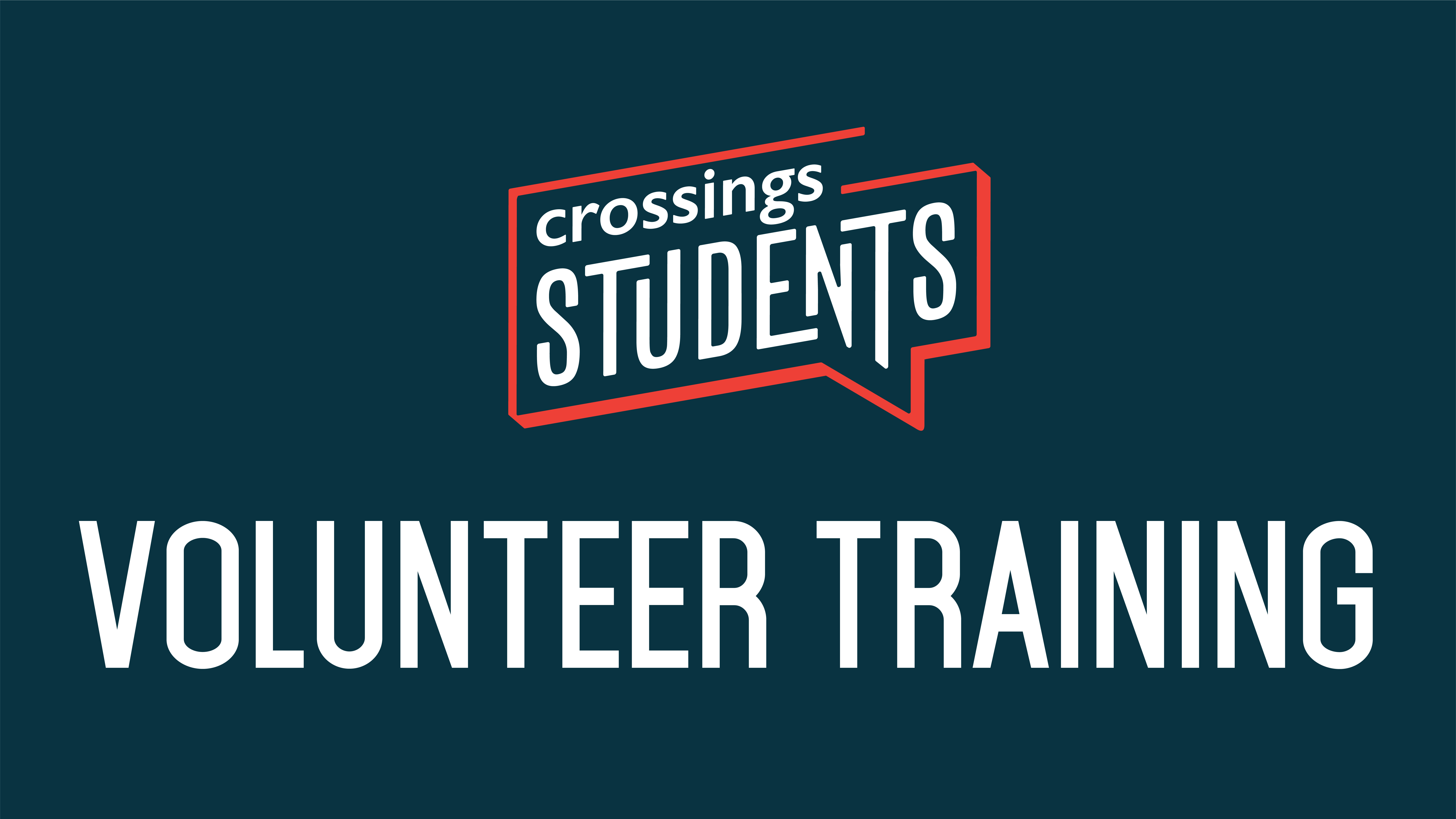 CROSSINGS STUDENTS VOLUNTEER TRAINING