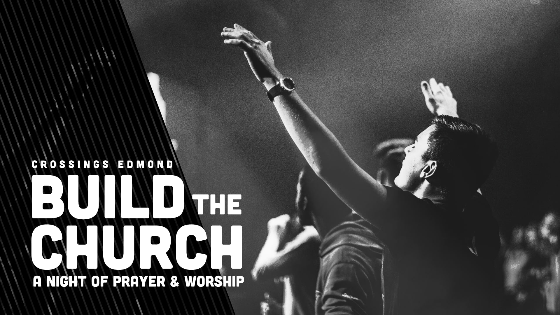 Build the Church: A Night of Prayer & Worship