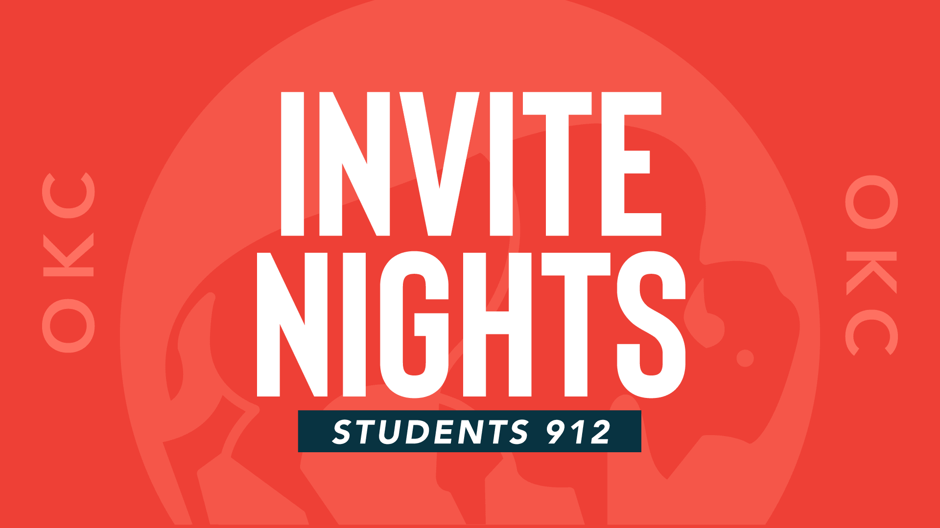 OKC Students 912 Invite Nights